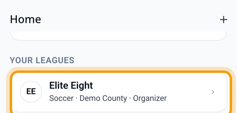 Home screen with Elite Eight highlighted under Your leagues